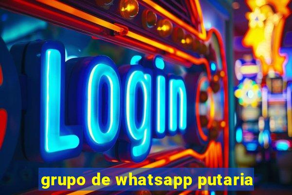 grupo de whatsapp putaria